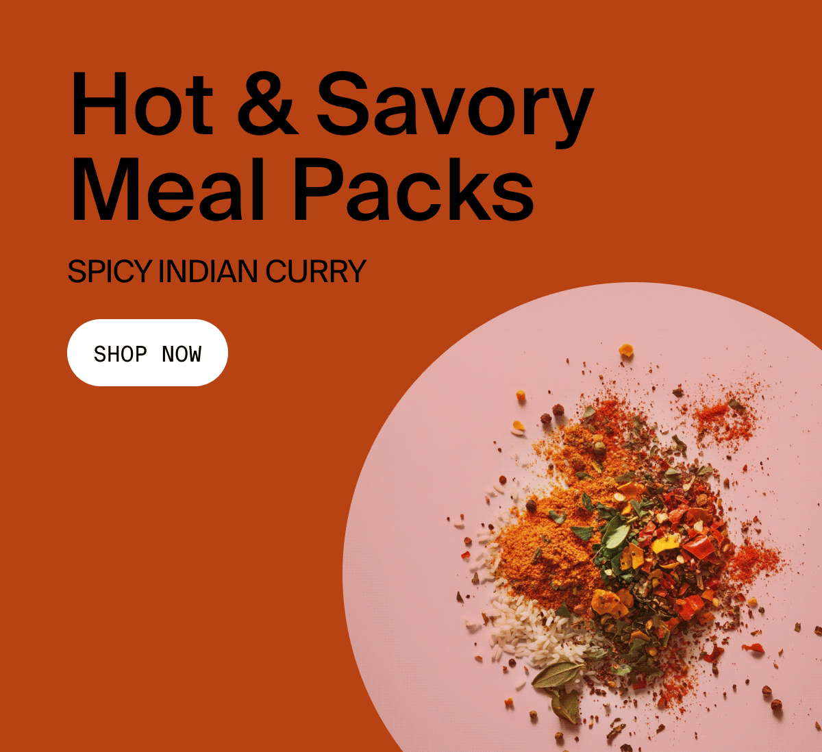 NEW Hot & Savory Meal Packs