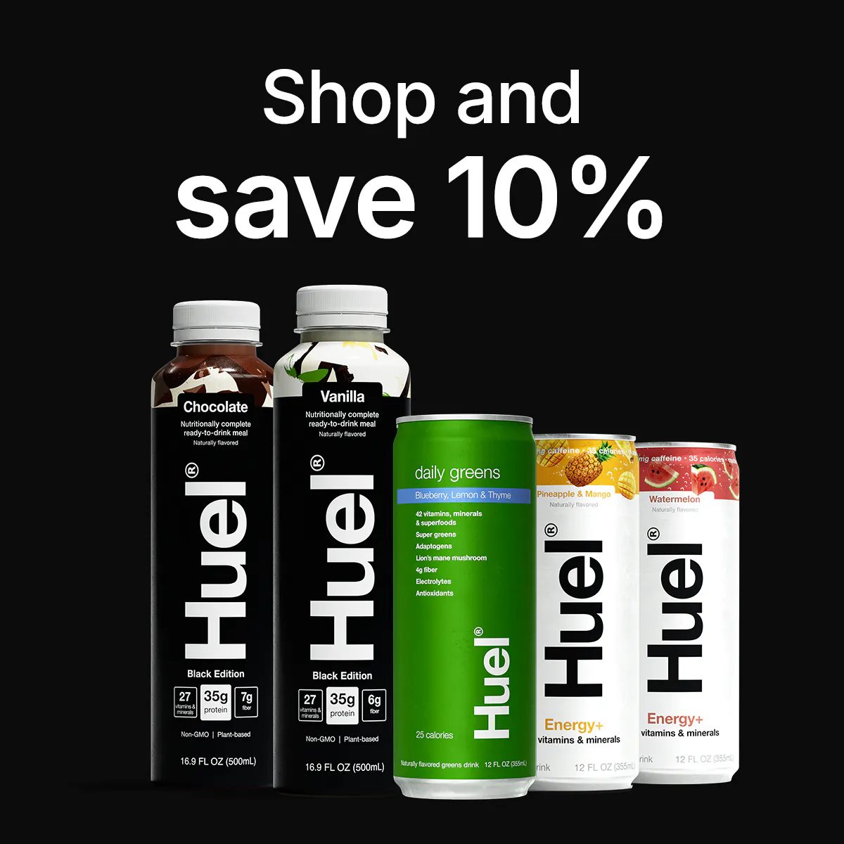 Shop and save 10%