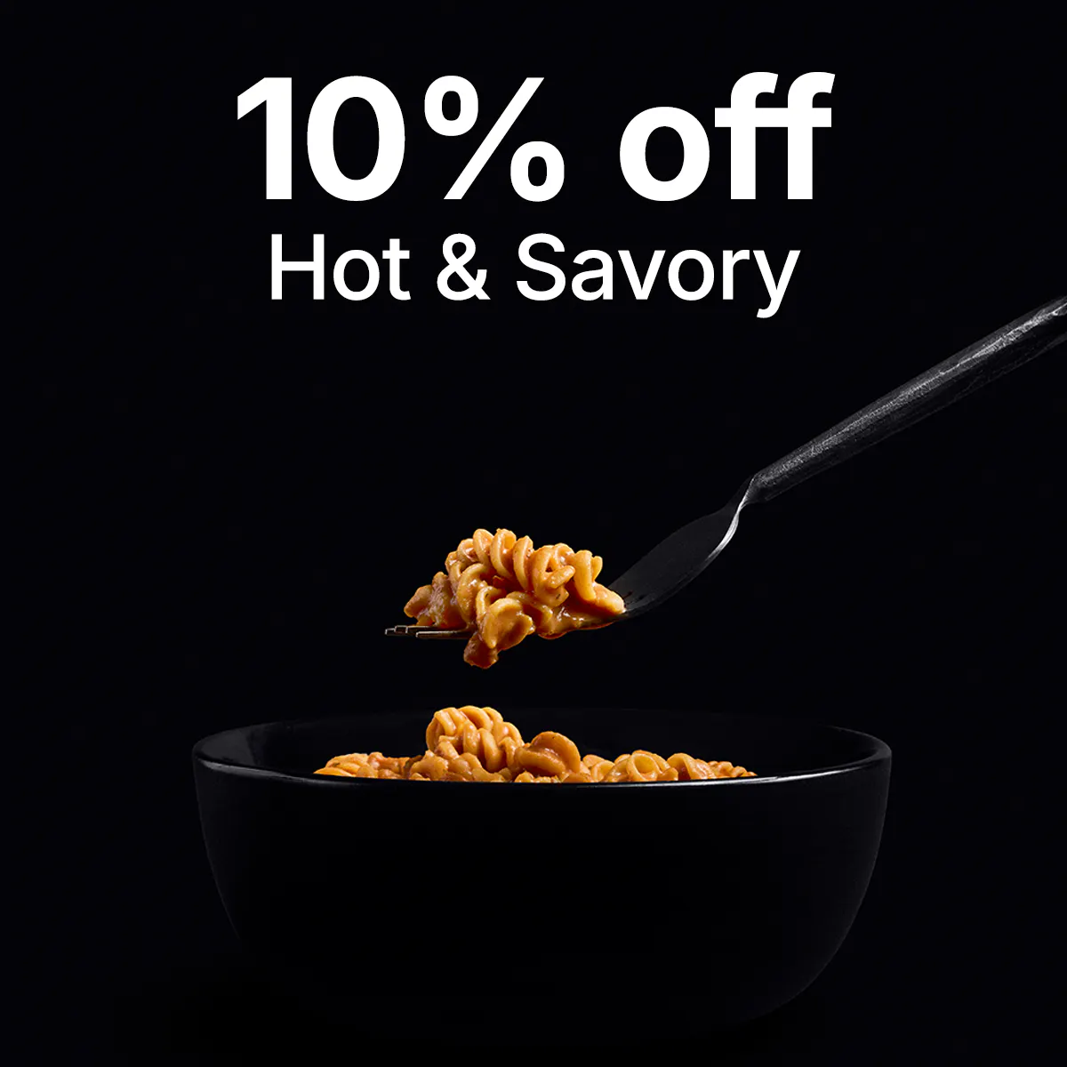 10% off Hot & Savory