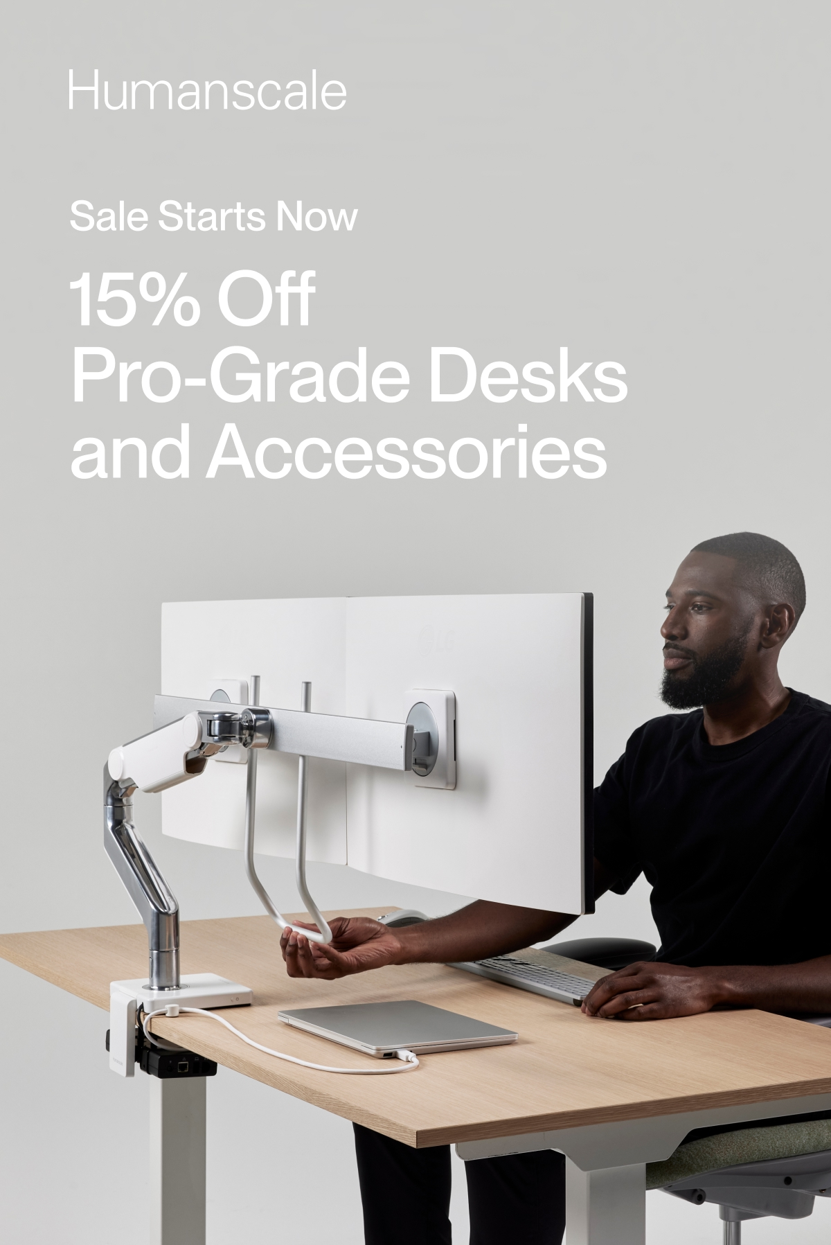 Humanscale | Sale Starts Now | 15% Off Pro-Grade Desks and Accessories