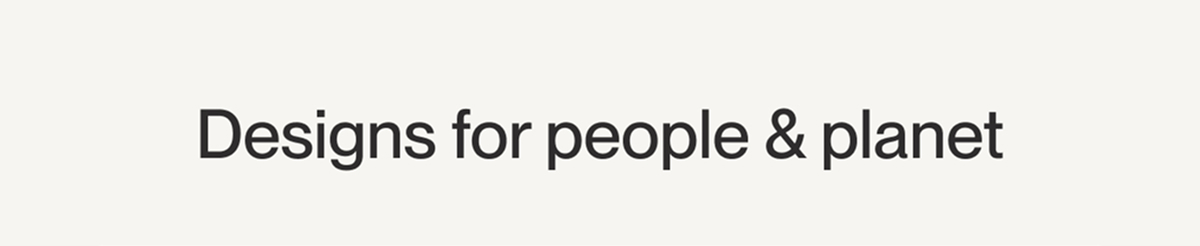Designs for people & planet