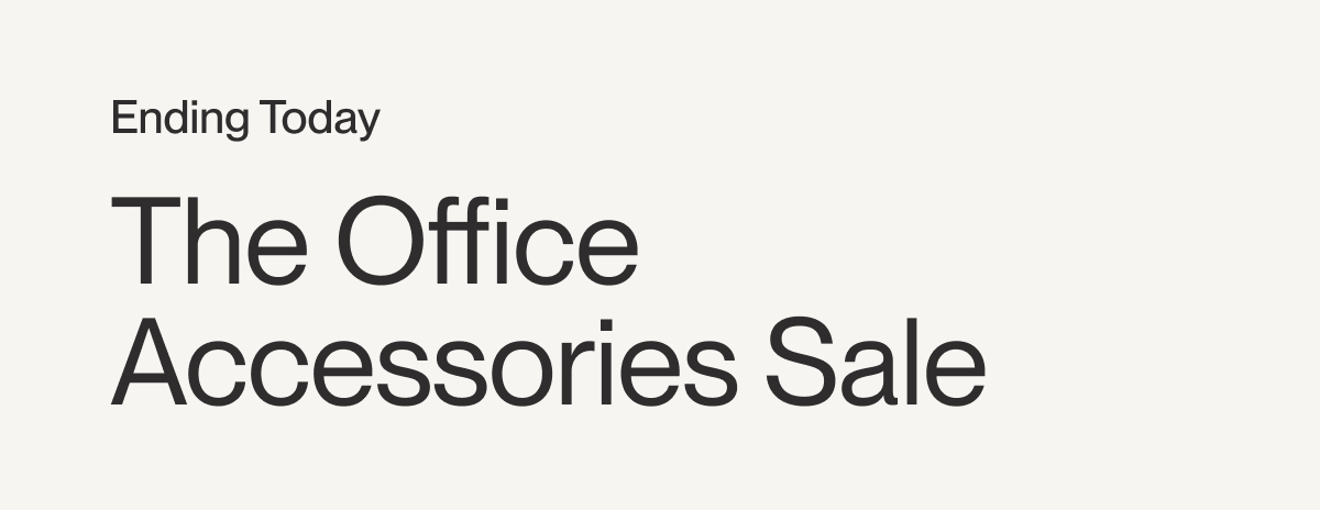 Ending Today | The Office Accessories Sale