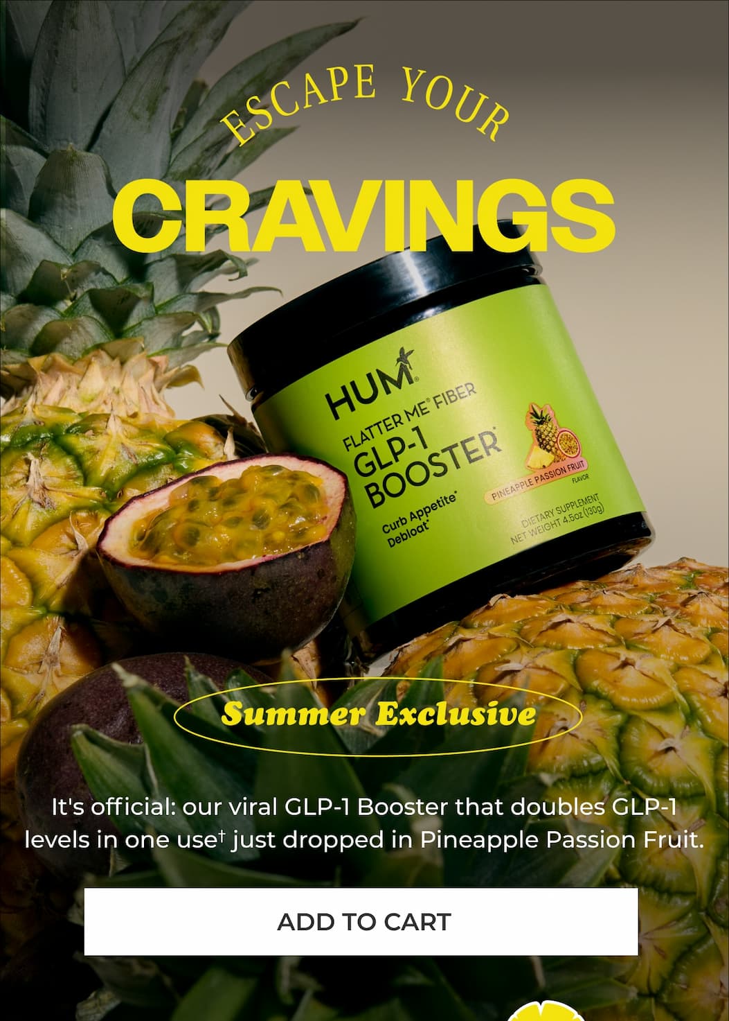 Escape your cravings. It's official: our viral GLP-1 Booster that doubles GLP-1 levels in one use just dropped in Pineapple Passion Fruit