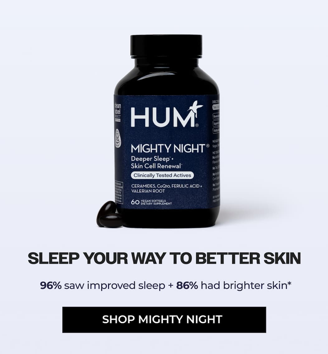 shop mighty night. 96%.saw improved sleep. 86% had brighter skin