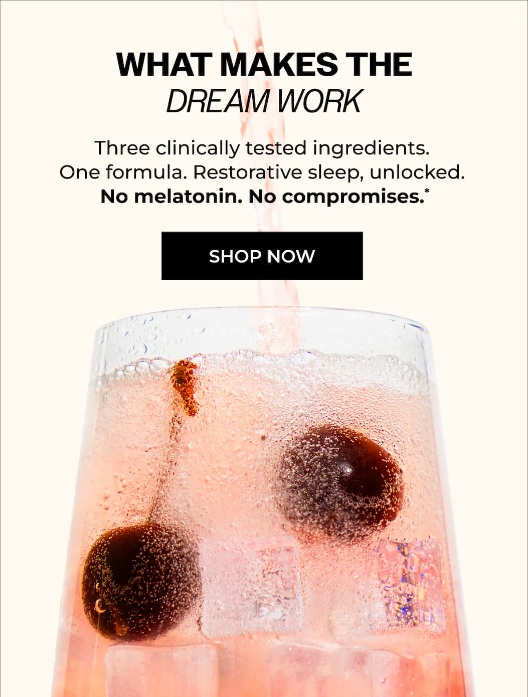 What Makes the Dream Work