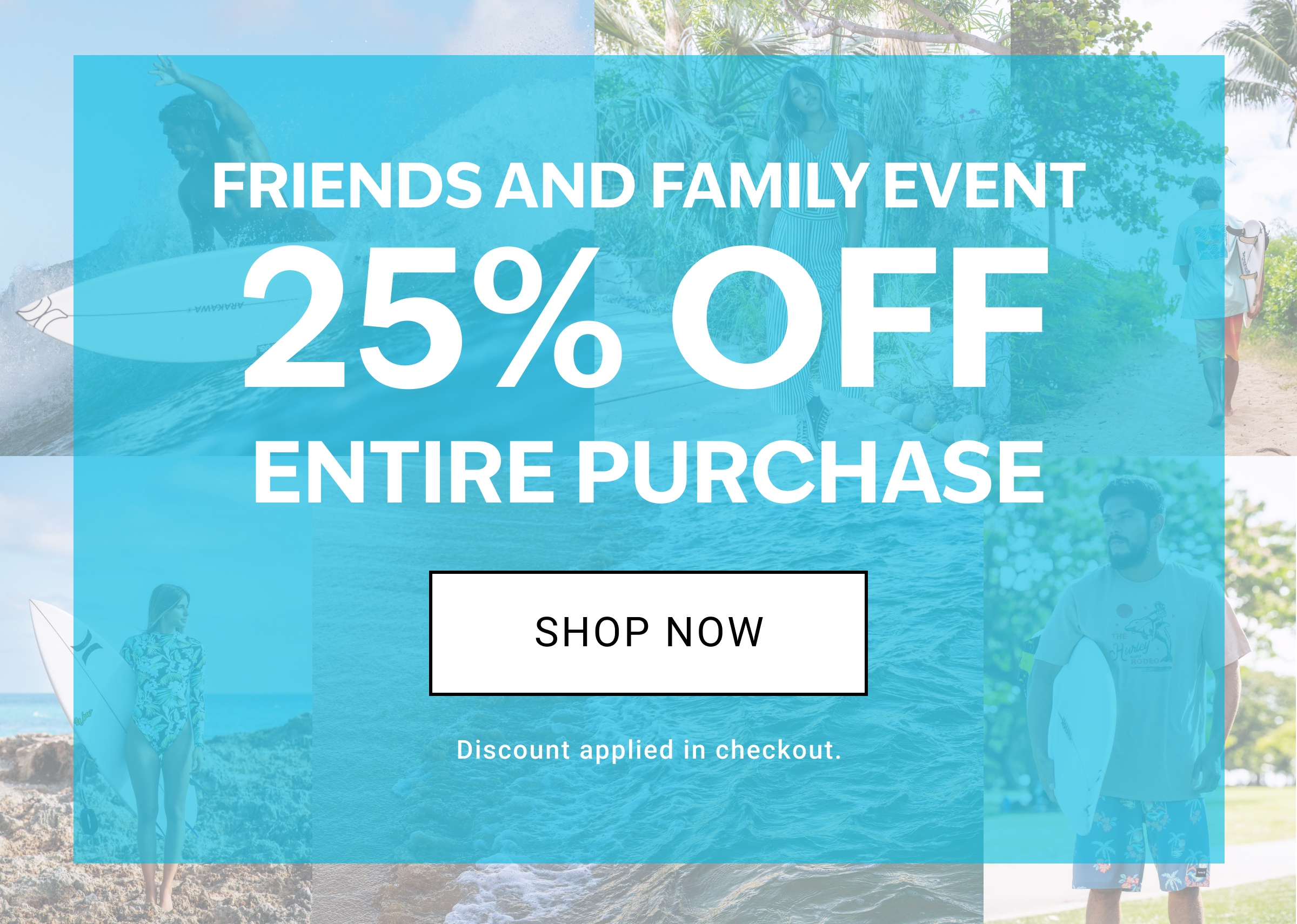 Friends and Family Event