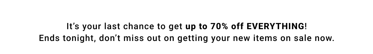 UP TO 70% OFF