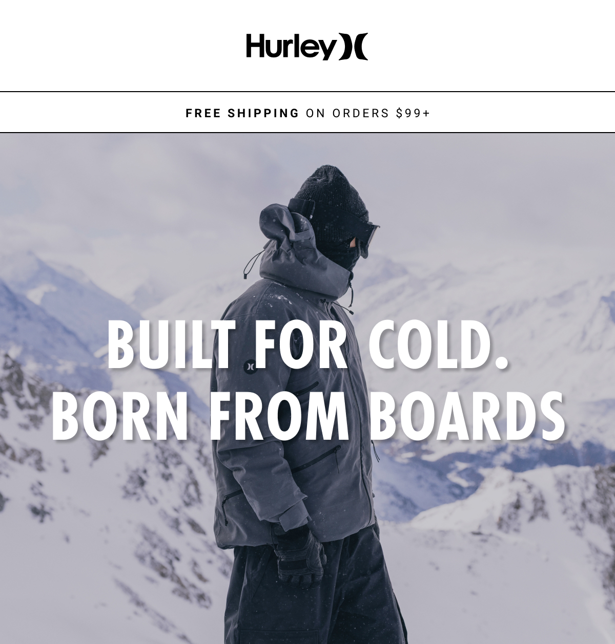 HURLEY SNOW DROP