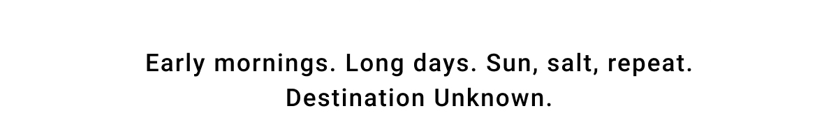 DESTINATION UNKNOWN