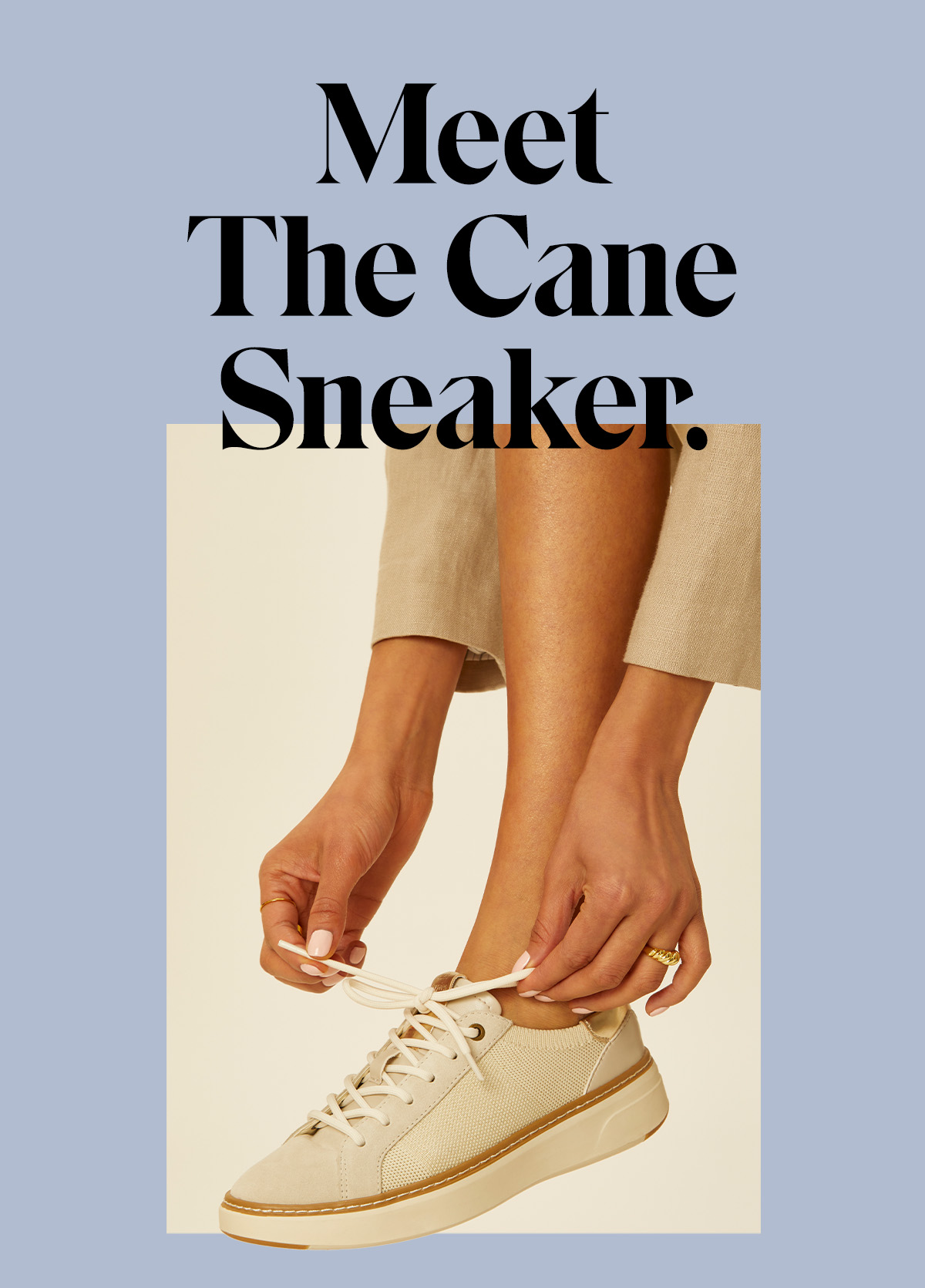 Meet The Cane Sneaker.