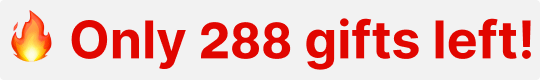 🔥 Only 281 gifts left!