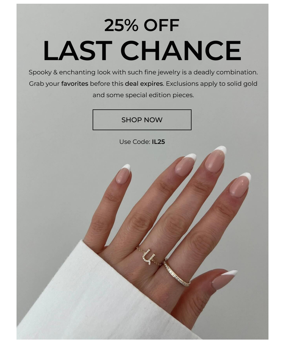 25% Off Last Chance