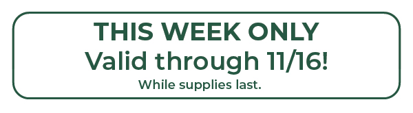 This week only