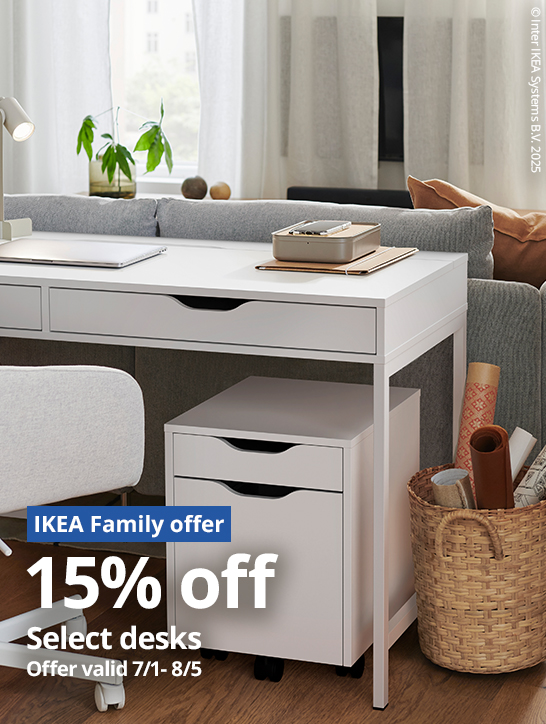 IKEA Family offer 15% off select desks offer valid 7/1 - 8/5