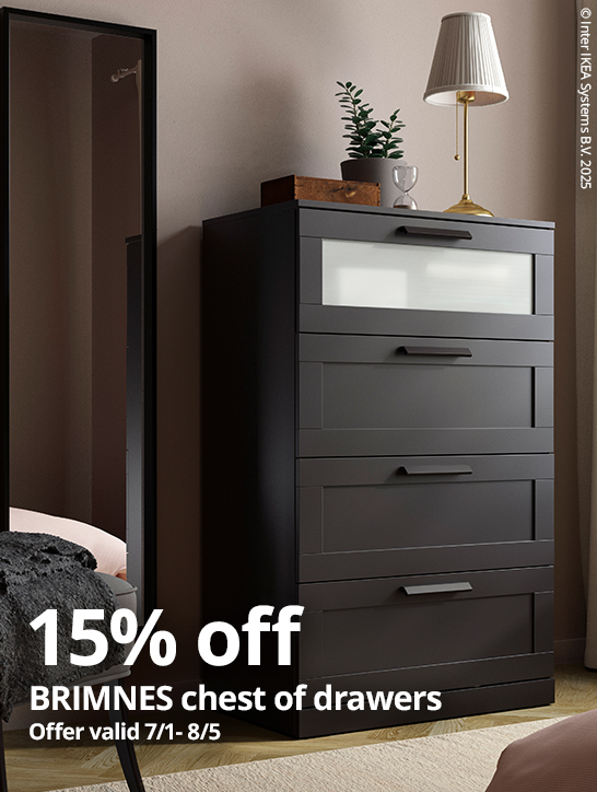 15% off BRIMNES chest of drawers Offer valid 7/1 - 8/5