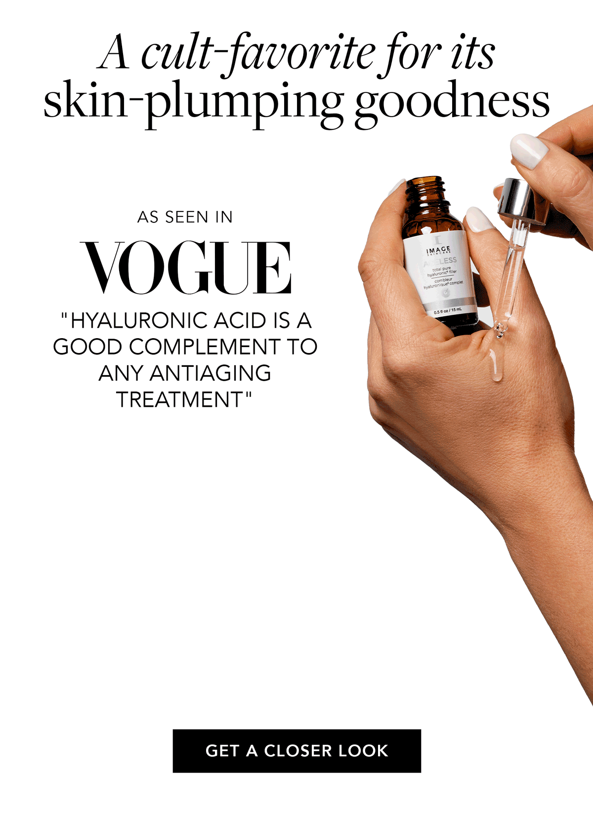 A cult-favorite for its skin plumping goodness