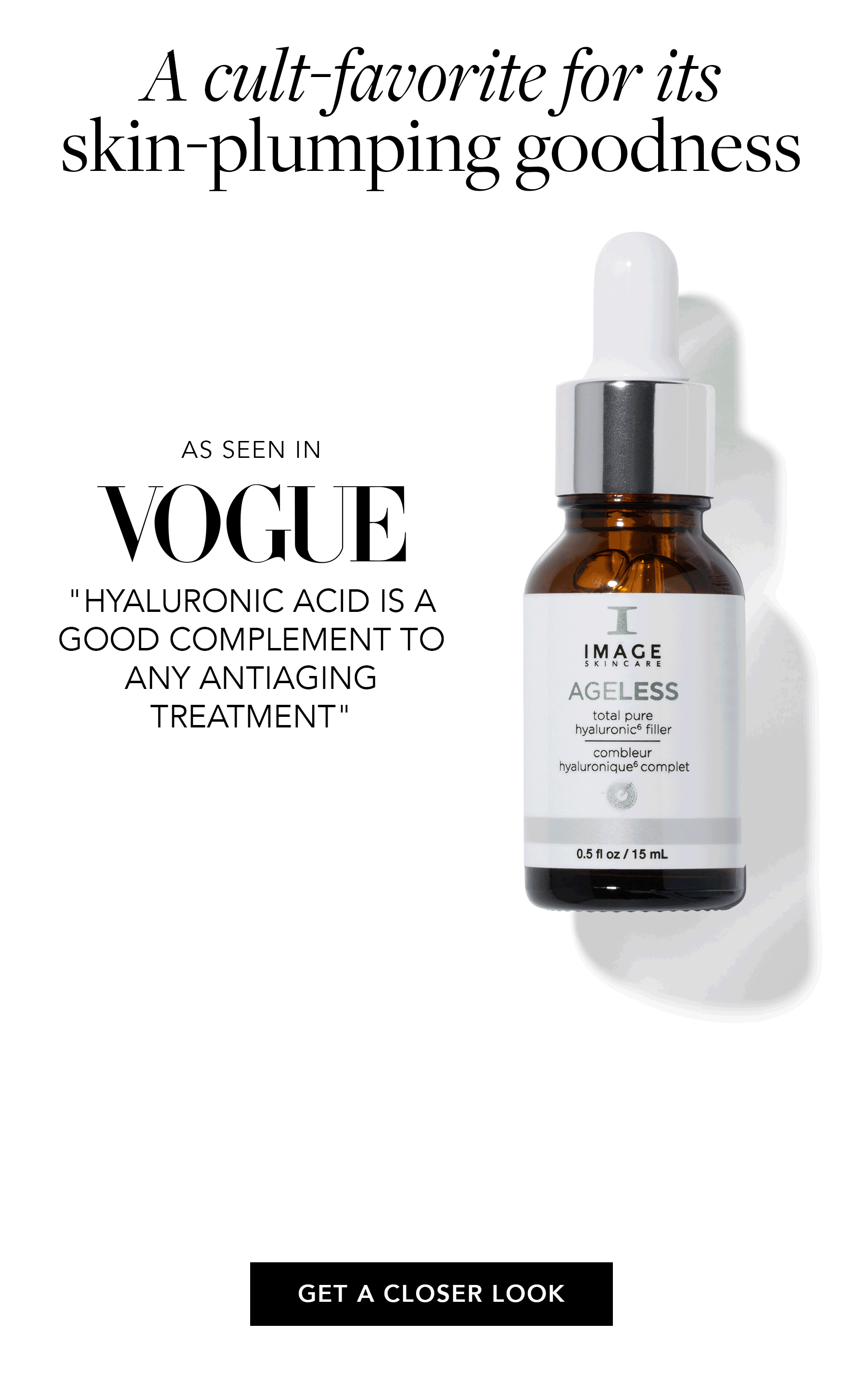 A cult favorite for its skin plumping goodness