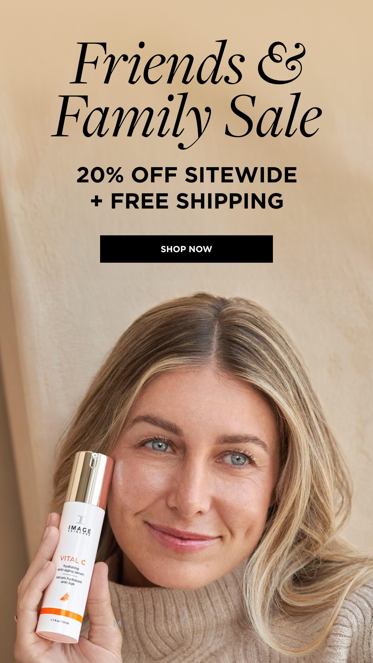 Friends & Family Sale 20% Off Sitewide + FREE SHIPPING