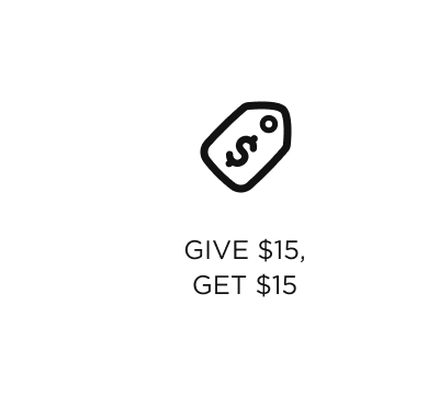 Give $15, Get $15