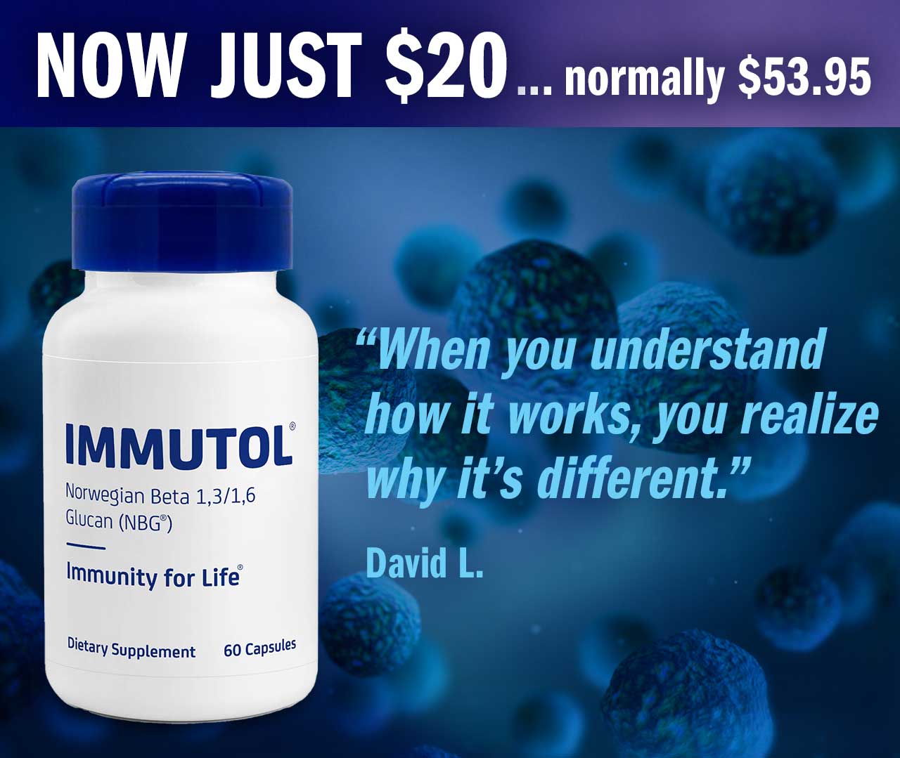 IMMUTOL is $20 per bottle