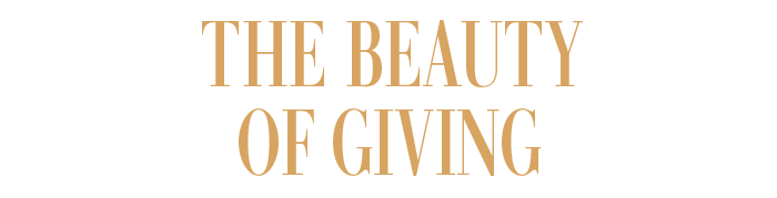 THE BEAUTY OF GIVING