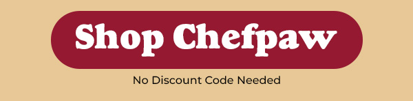 Shop ChefPaw Christmas Sale $150 Off