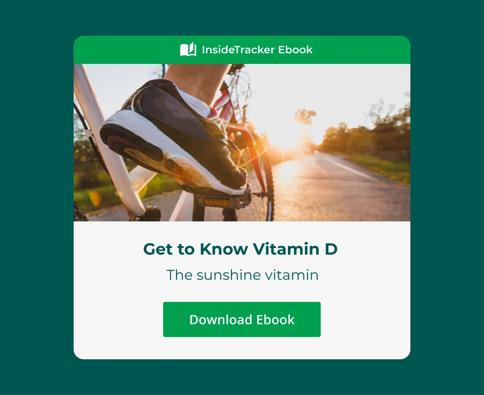 InsideTracker Ebook Get to Know Vitamin D&nbsp; The sunshine vitamin Download Ebook