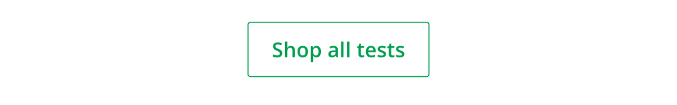 Click here to shop all tests