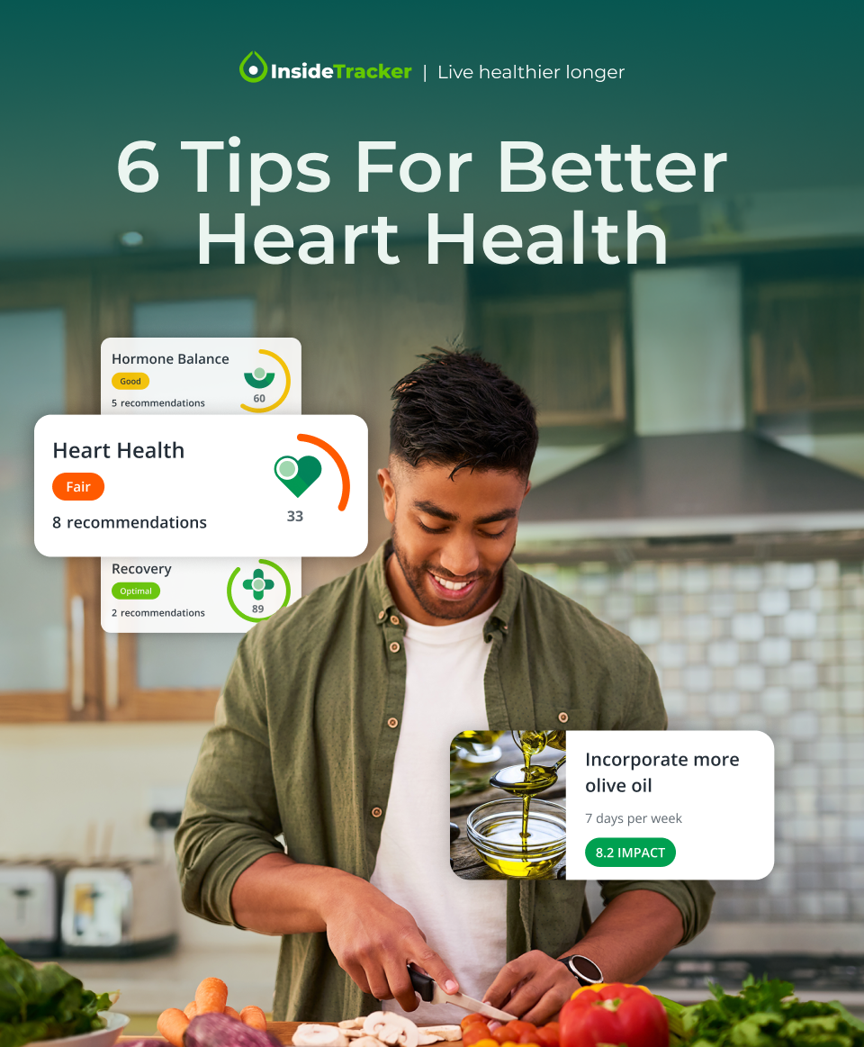 6 Tips For Better Heart Health