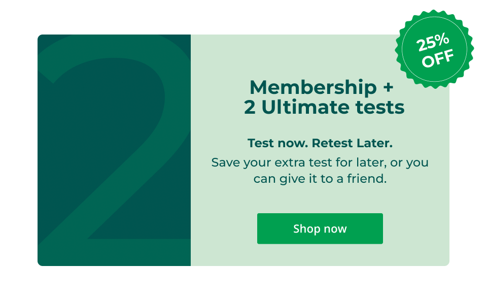Membership + 2 Ultimate test  - Click here to shop now