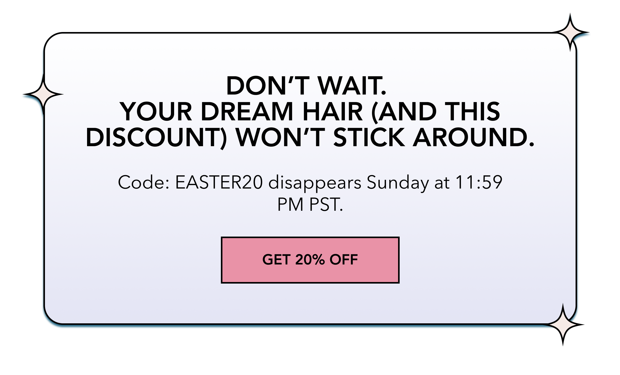 Get 20% Off
