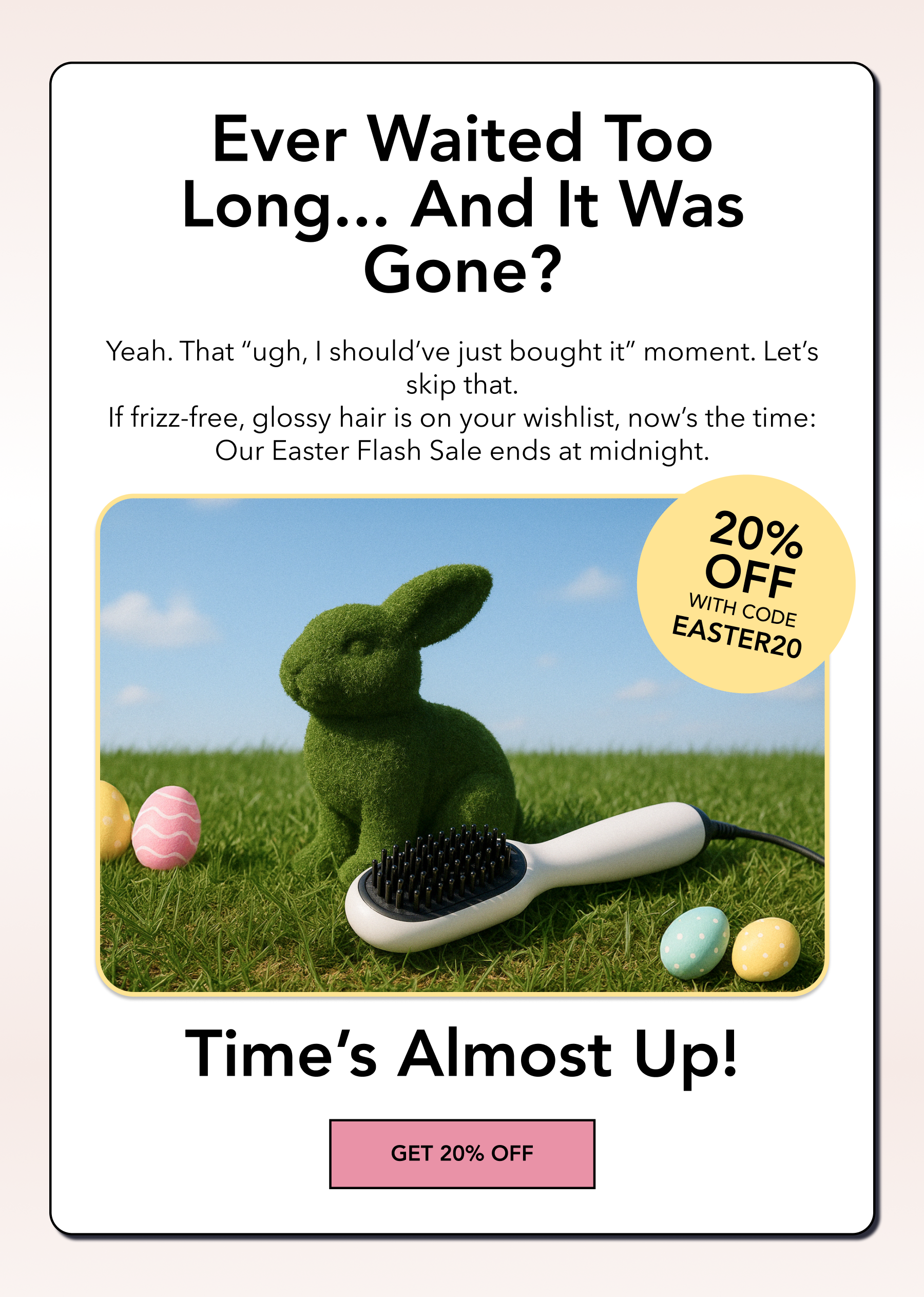 20% off with code EASTER20