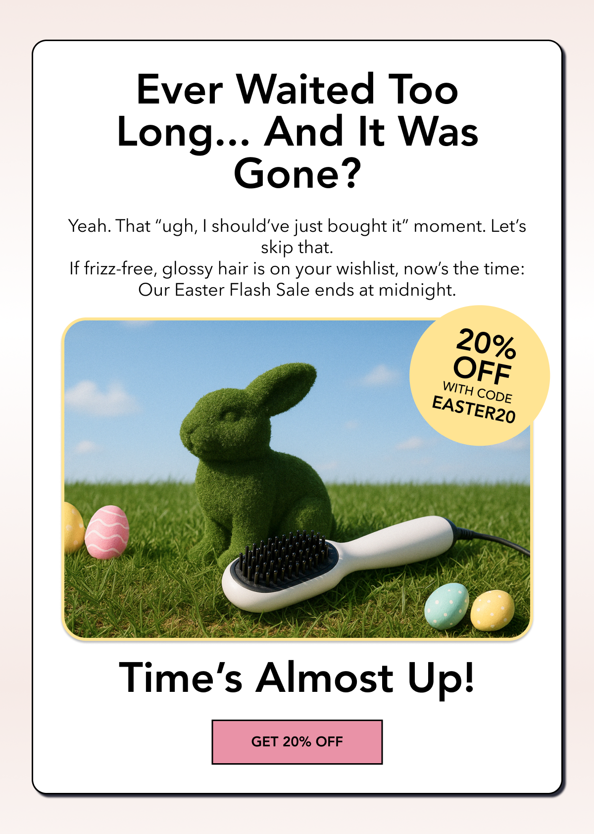 20% off with code EASTER20