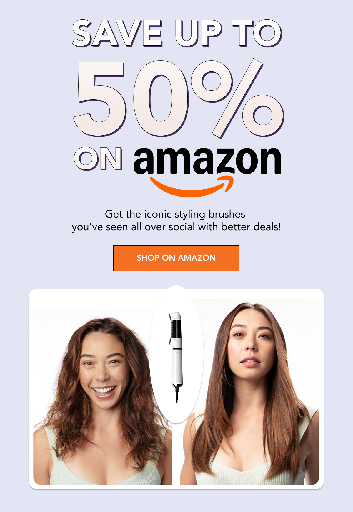 save up to 50% on styling brushes