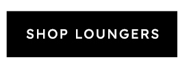 Shop Loungers