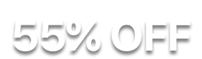 Get up to 55% off