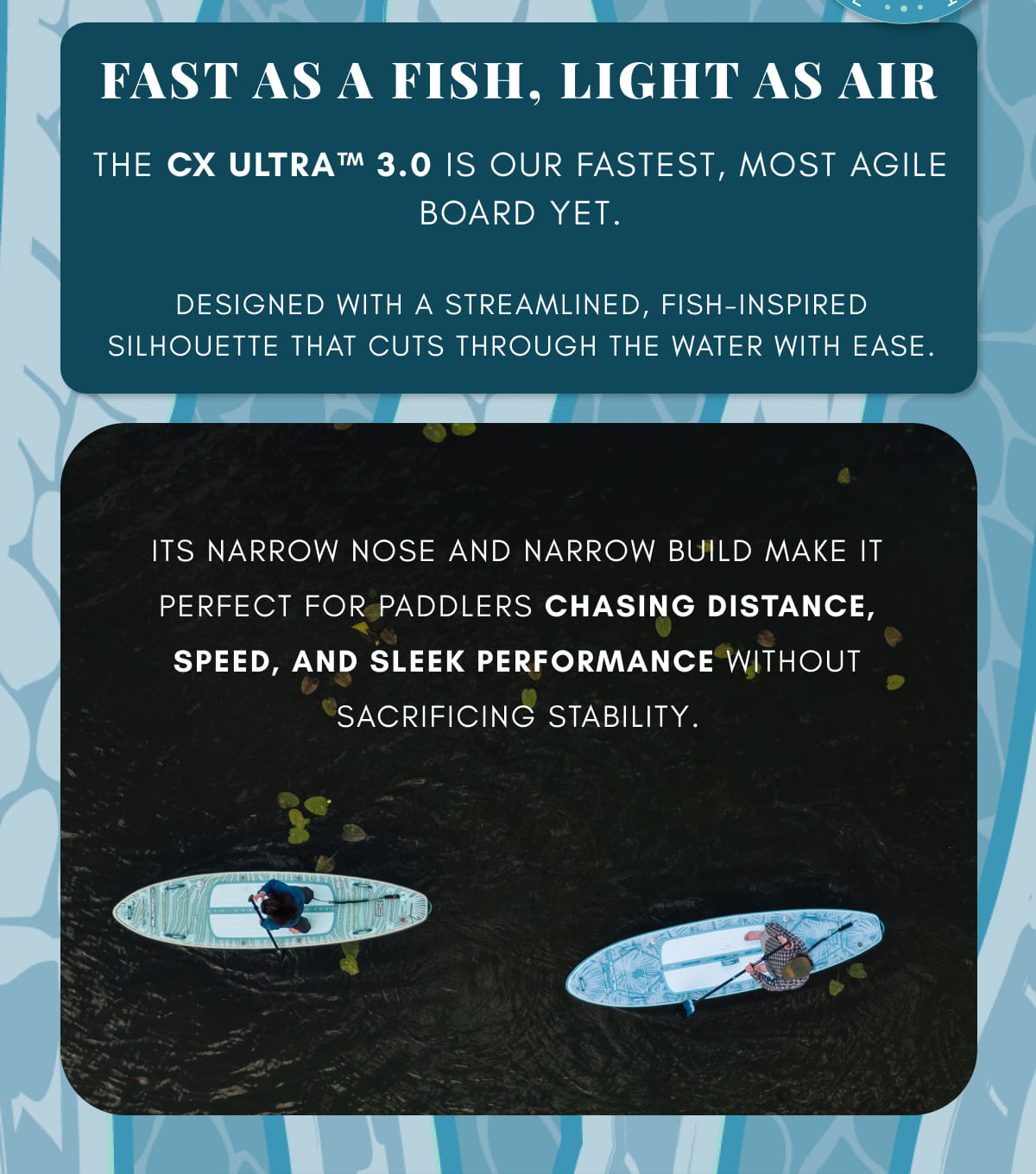 Fast as a Fish, Light as Air
