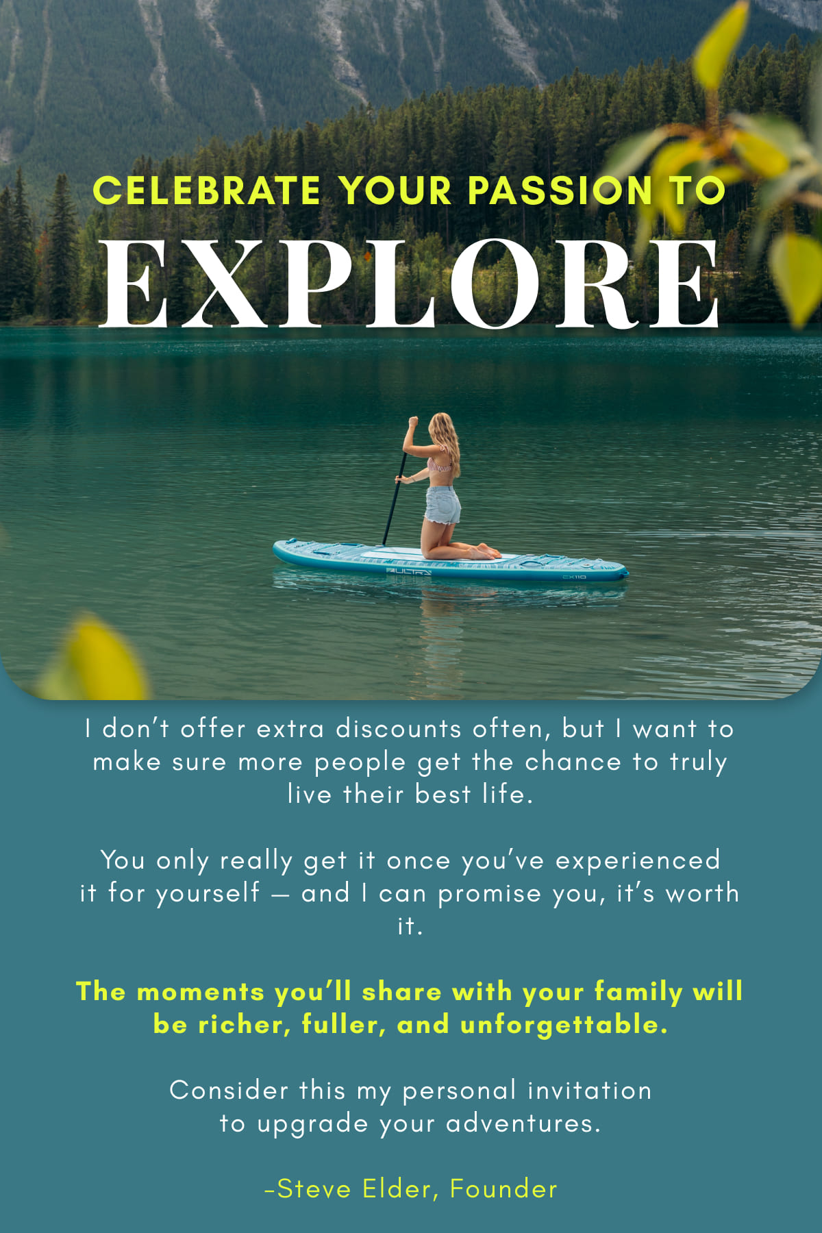CELEBRATE YOUR PASSION TO EXPLORE