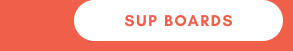 SUP Boards