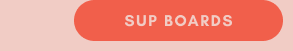 SUP Boards