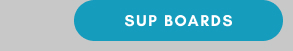 SUP Boards