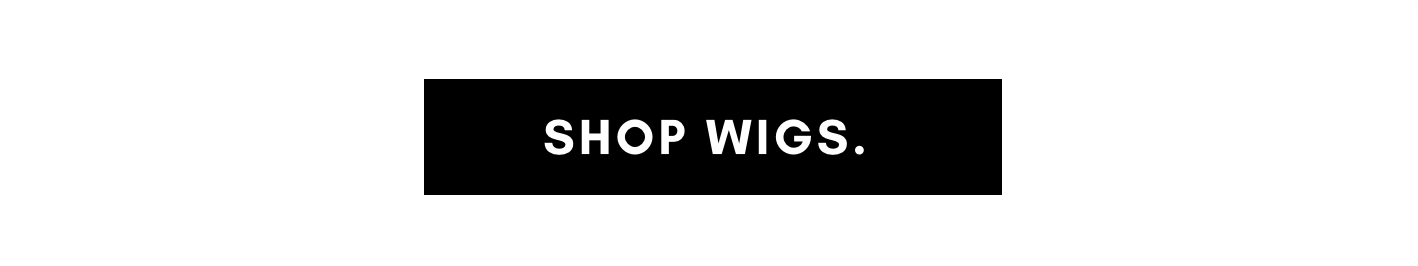 shop wigs.