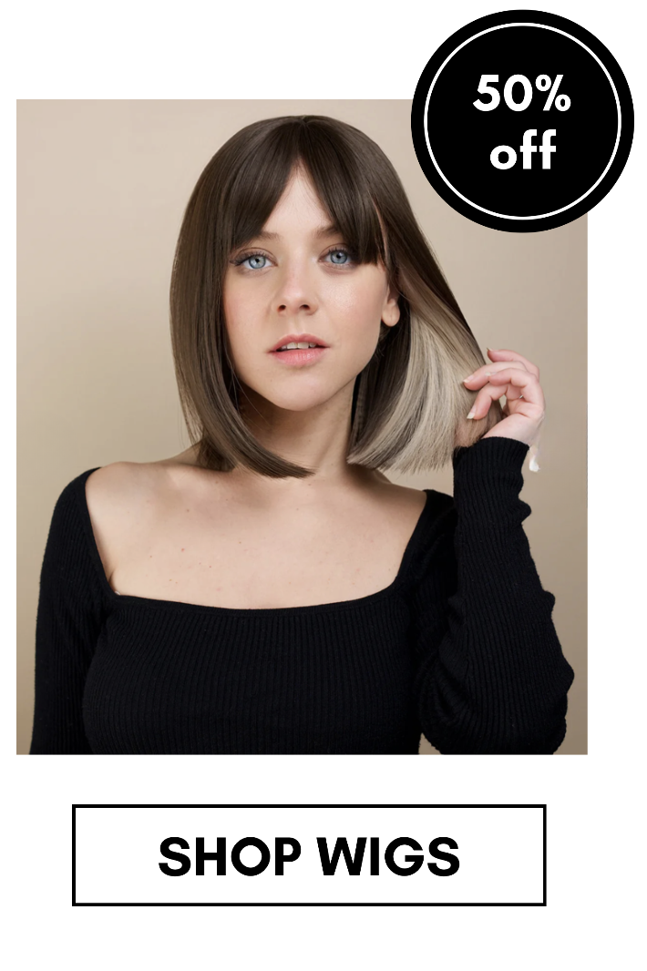 shop wigs. 50% off