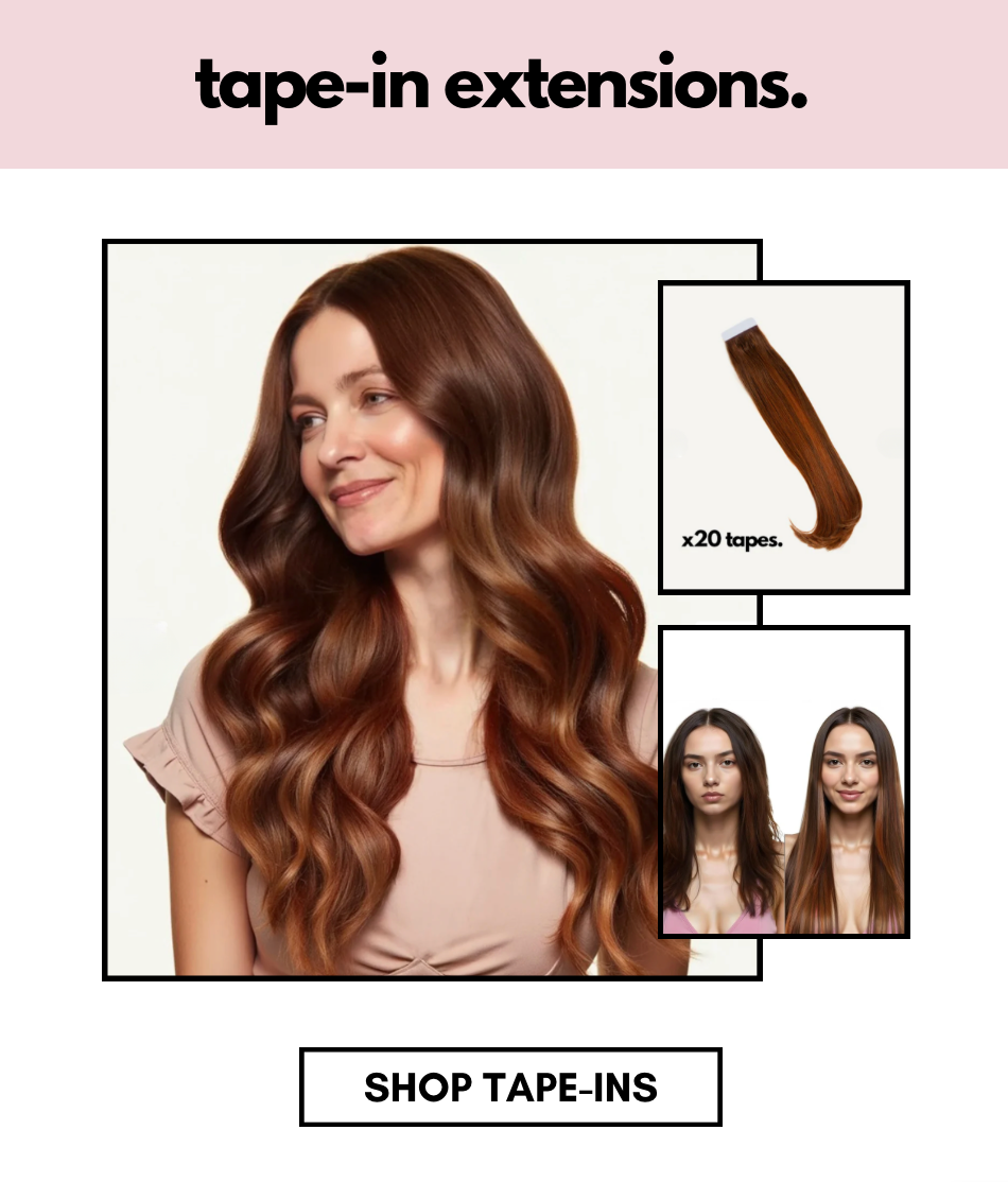 tape-in extensions. SHOP TAPE-INS
