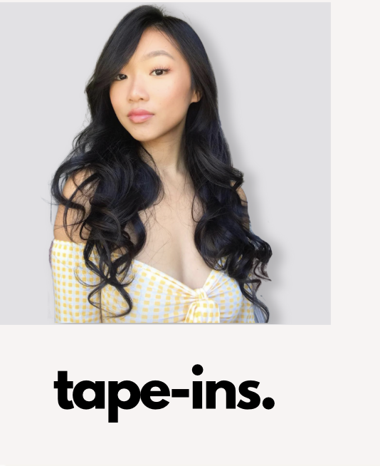 tape-ins hair extensions.