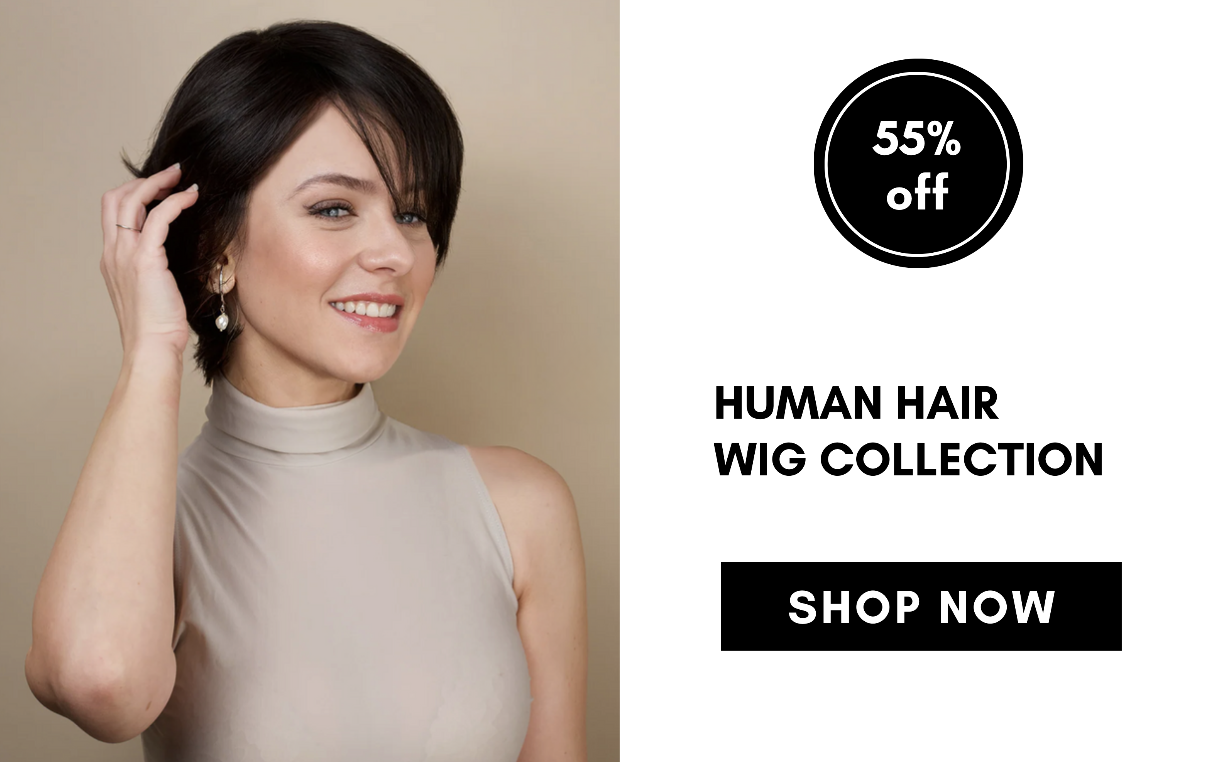 human hair wig collection SHOP NOW 55% off