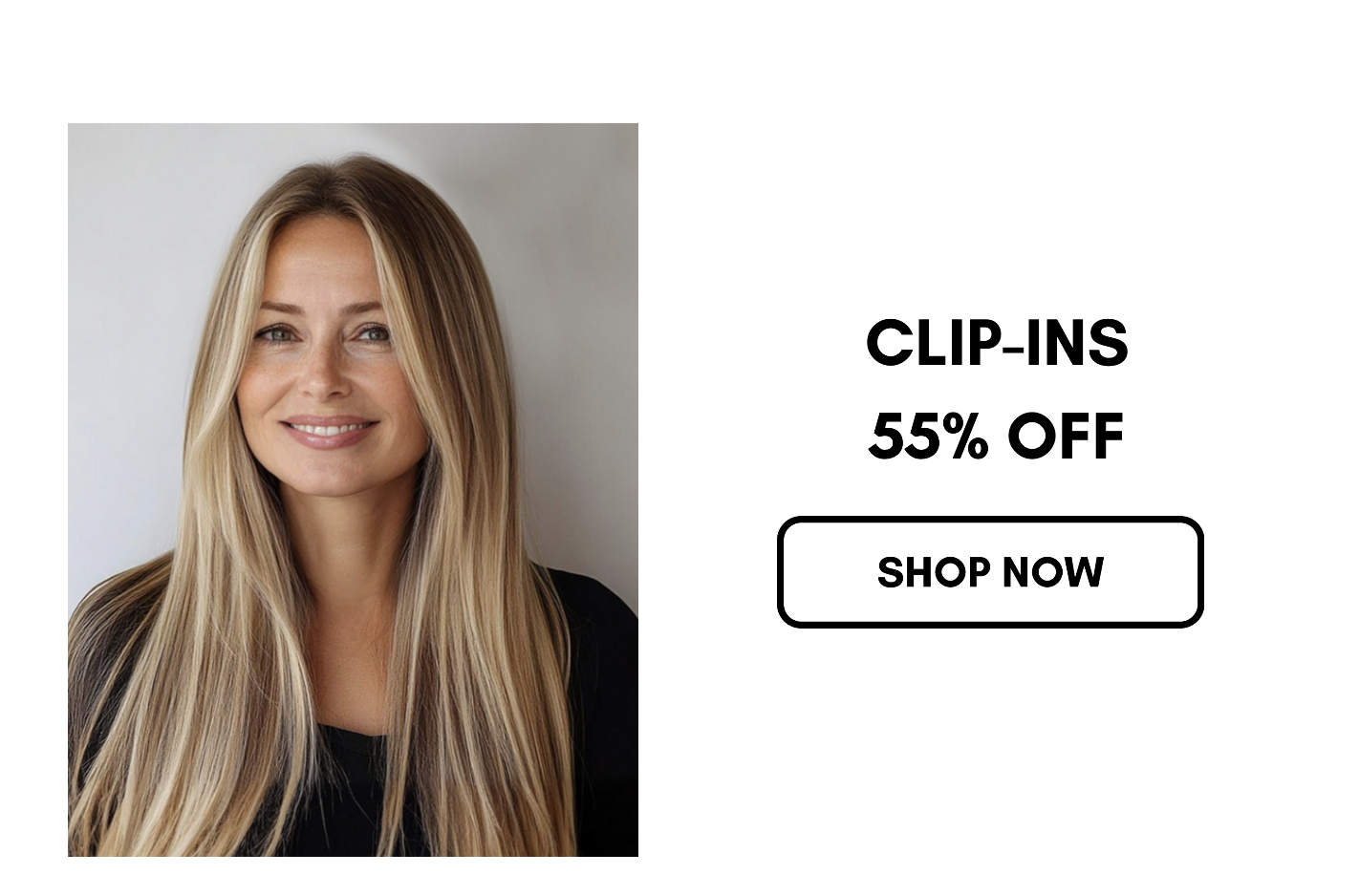 clip-ins 55% off shop now