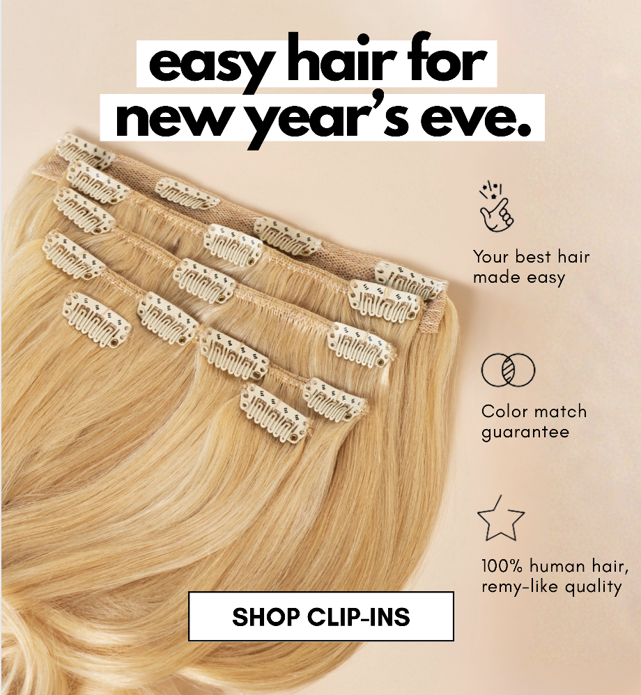 easy hair for  new year’s eve. shop clip-ins