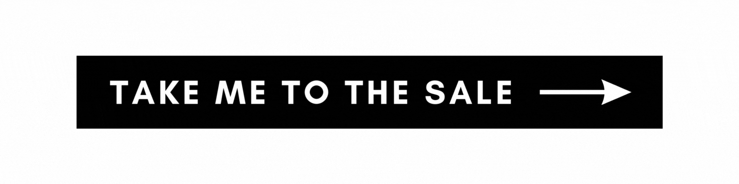Take me to the sale