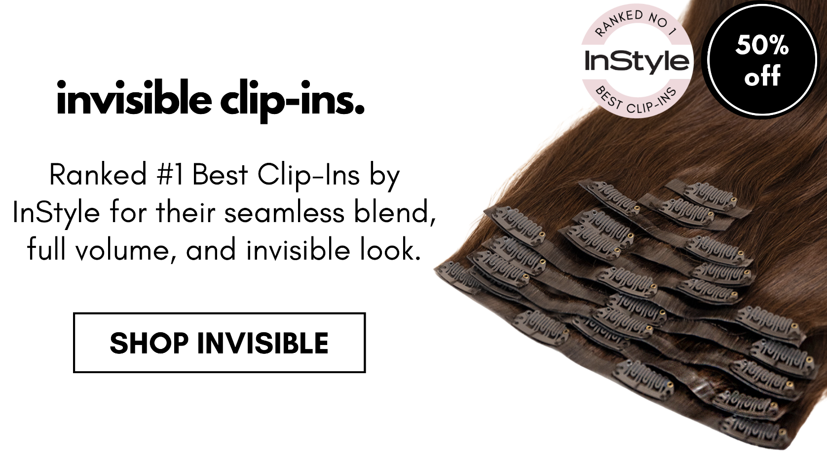 invisible clip-ins. Ranked #1 Best Clip-Ins by InStyle for their seamless blend, full volume, and invisible look. shop invisible